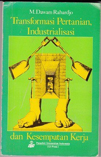 Transformasi pertanian, industrialisasi dan kesempatan kerja