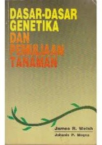 Dasar-dasar genetika dan pemuliaan tanaman